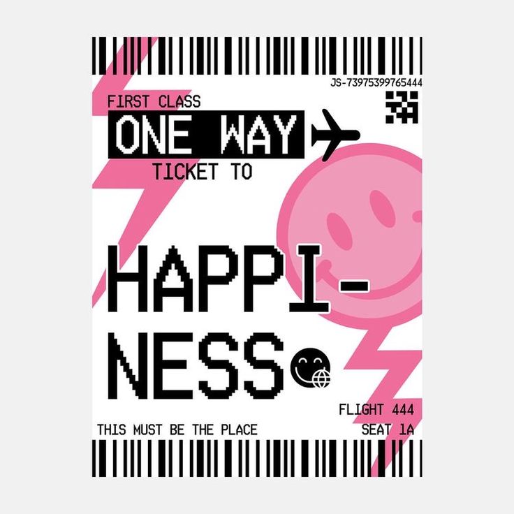 a ticket with the words happyness and an image of a smiley face on it