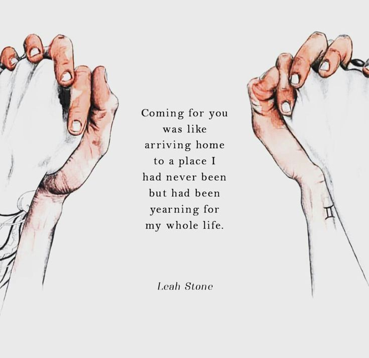 two hands holding each other with the words coming for you was like arriving home to a place i had never been but had been yearing for my whole life