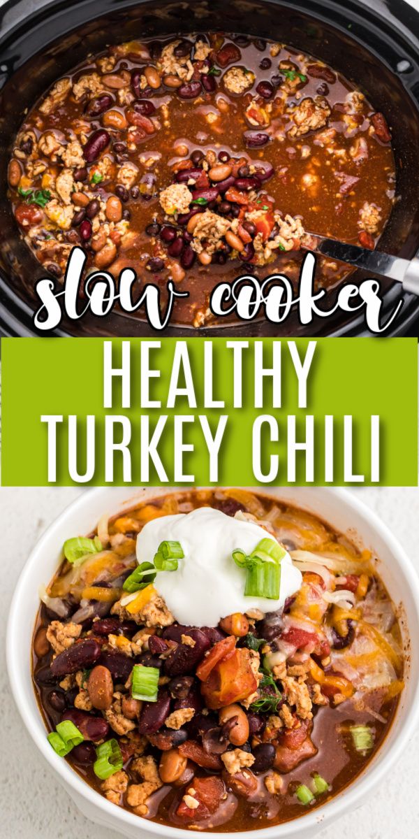 slow cooker healthy turkey chili with sour cream on top and the recipe in the crock pot