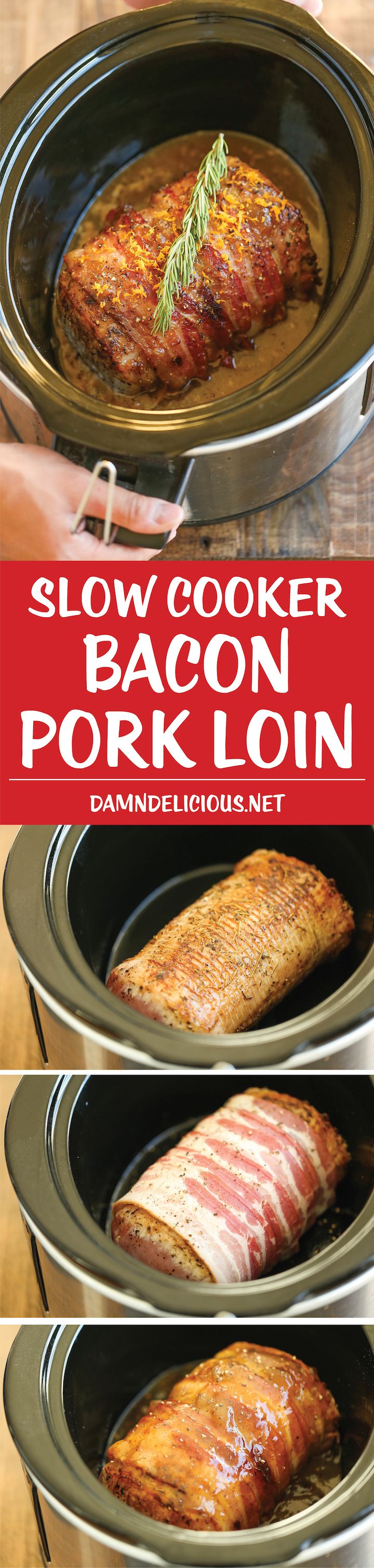 the slow cooker bacon pork loin recipe is shown in three different pictures, with text overlay