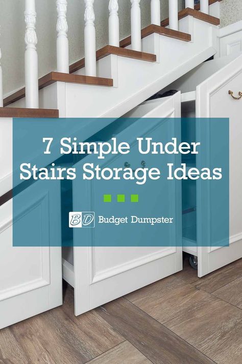 stairs with the words 7 simple under stairs storage ideas on it and below them are pictures of