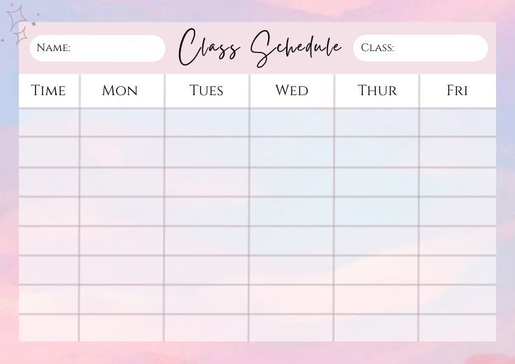 a pink and blue background with the words class schedule written in cursive writing