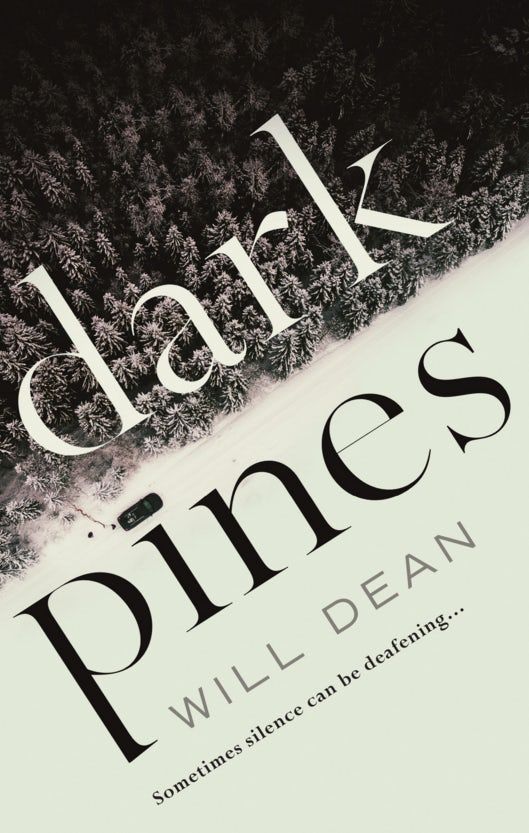 the cover of dark pines by will dean