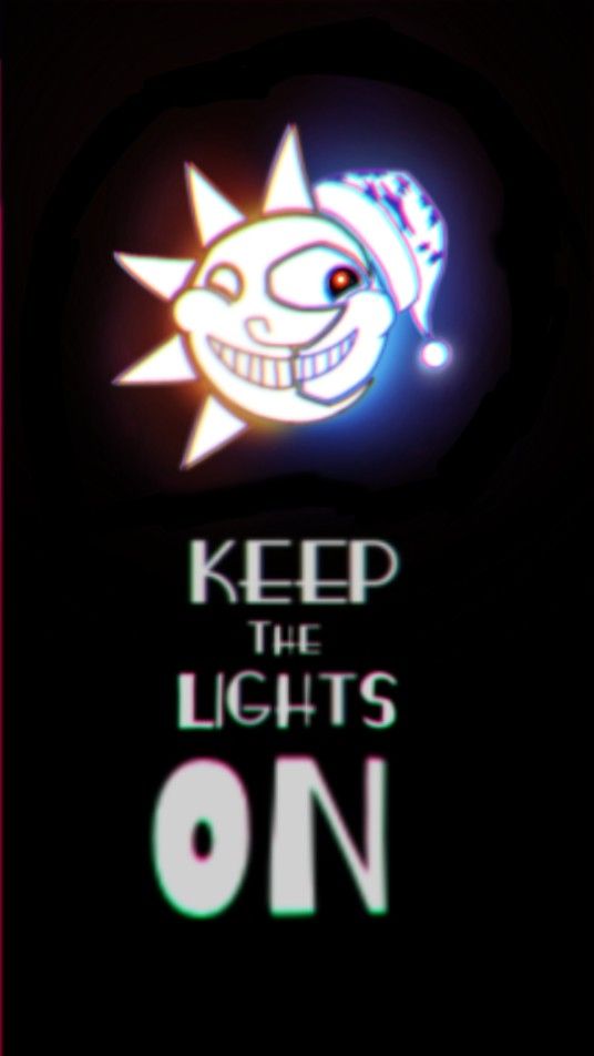 a poster with the words keep the lights on and an image of a smiling sun