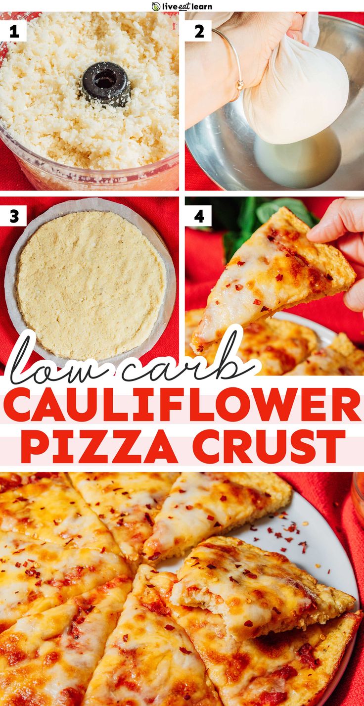 there are four different pictures showing how to make cauliflower pizza crust