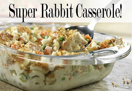 a casserole dish is shown with the words, super rabbit casserole