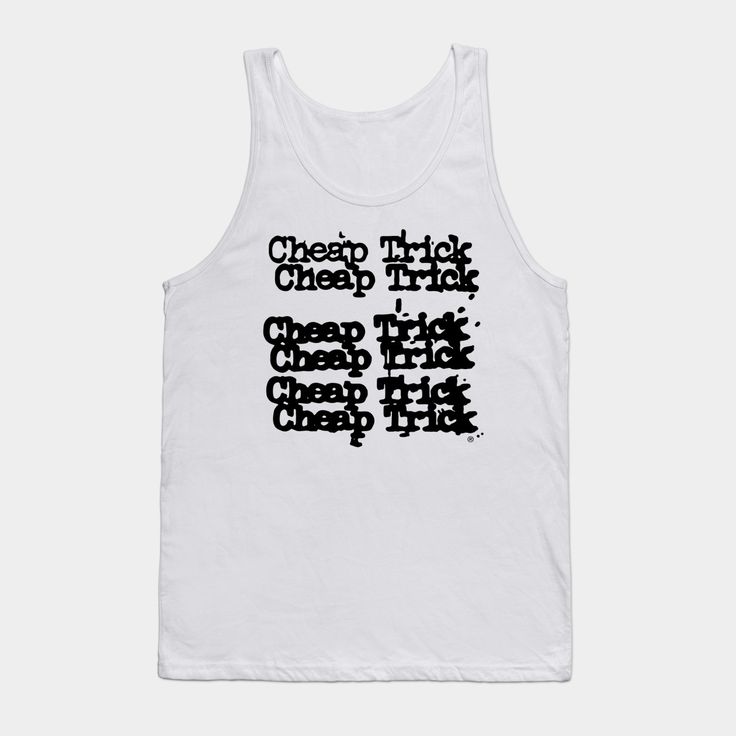 Cheap Trick retro -- Choose from our vast selection of tank tops to match with your favorite design to make the perfect custom graphic tank top. Customize your color! Perfect for working out or casual wear for men and women. Fitted Graphic Tank Top For Streetwear, Graphic Tee Tank Top With Letter Print For Streetwear, Tank T-shirt With Letter Print For Streetwear, Cotton Tank Top With Screen Print For Streetwear, Cotton Screen Print Tank Top For Streetwear, Black Graphic Tee Tank Top With Letter Print, Streetwear Tank Top With Letter Print, Streetwear Letter Print Tank Top, Letter Print Tank Top For Streetwear