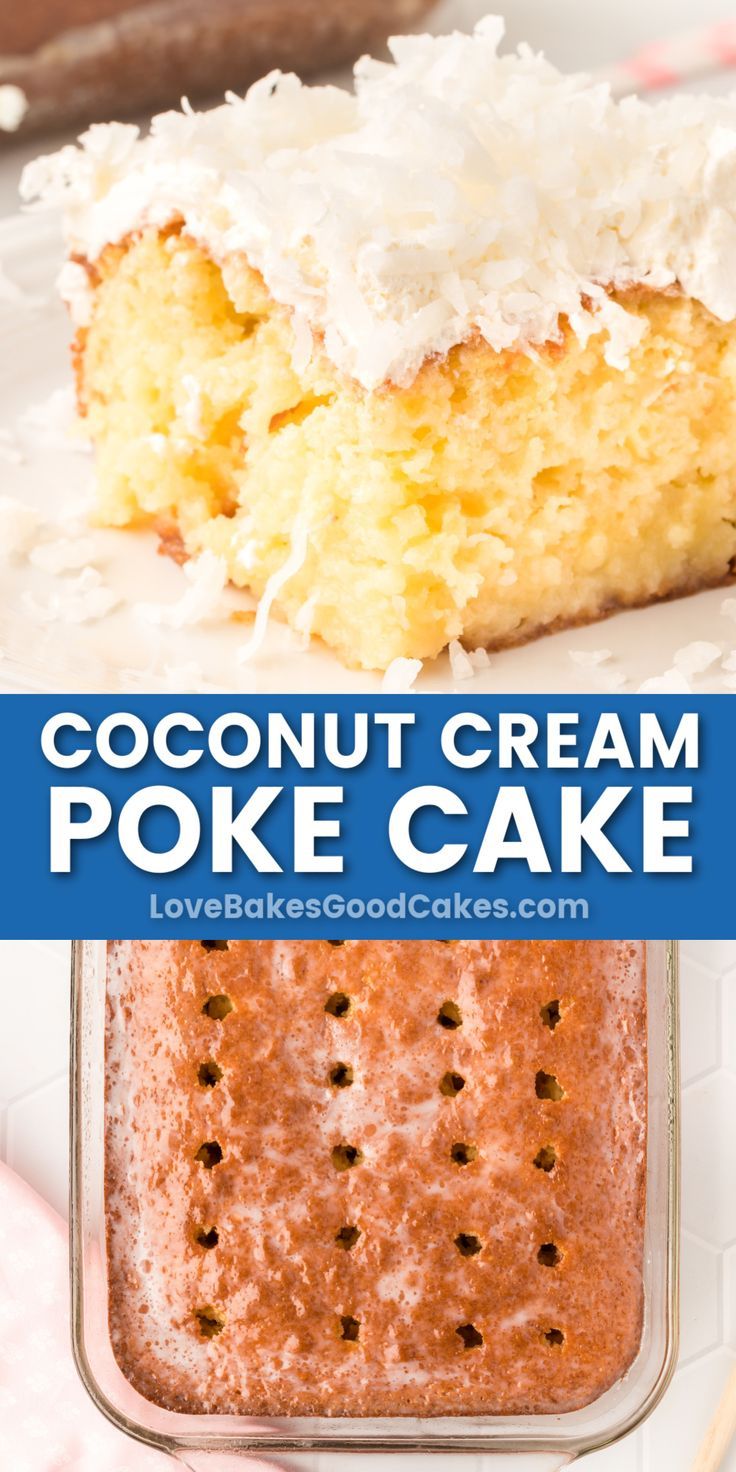 Coconut Cream Poke Cake pin collage Coconut Cream Poke Cake, Cream Poke Cake, Coconut Sheet Cakes, Coconut Poke Cakes, Coconut Cream Cake, Easy Cakes, Cake Mix Desserts, Coconut Cake Recipe, Coconut Desserts