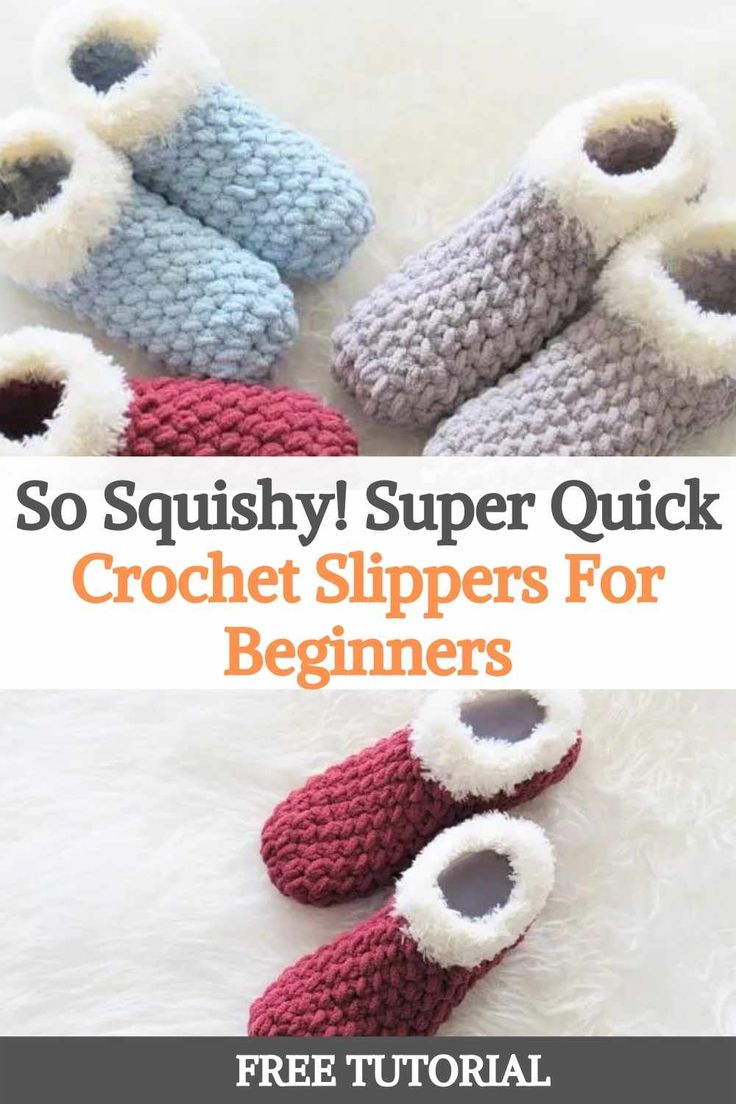 crochet slippers for beginners with text overlay that reads so squishy super quick crochet slippers for beginners