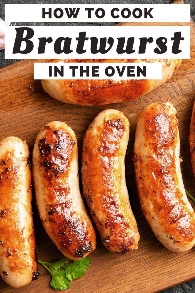 bratwurst are lined up on a cutting board with the words how to cook bratwurst in the oven