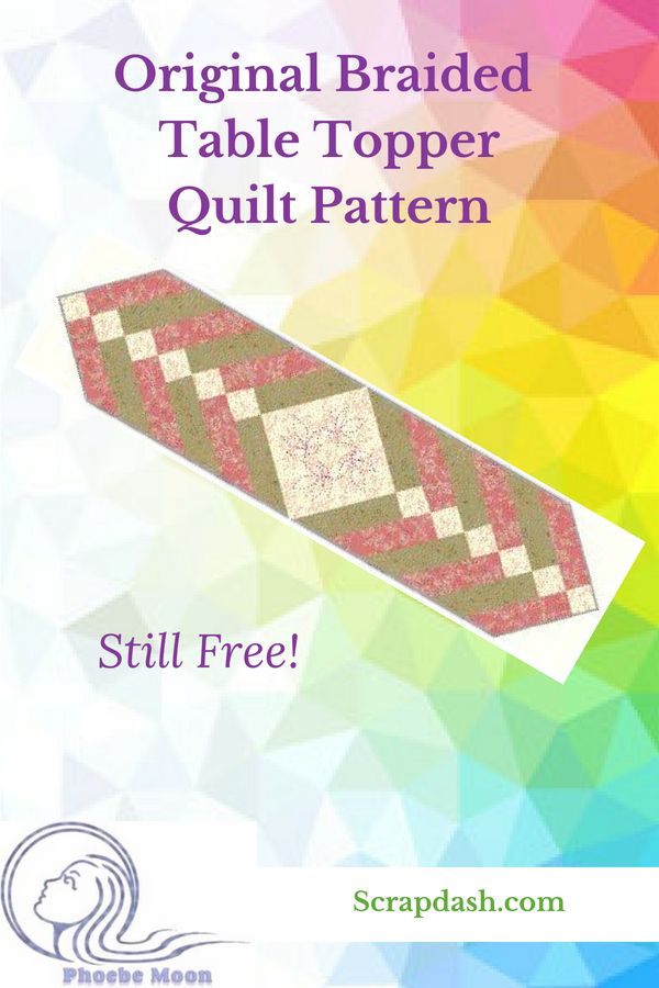 the original braided table topper quilt pattern is featured in this book, it's free