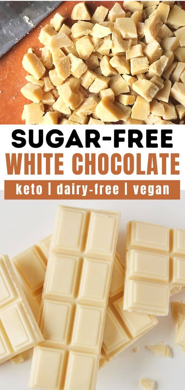 sugar - free white chocolate with keto and dairy - free vegan on the side