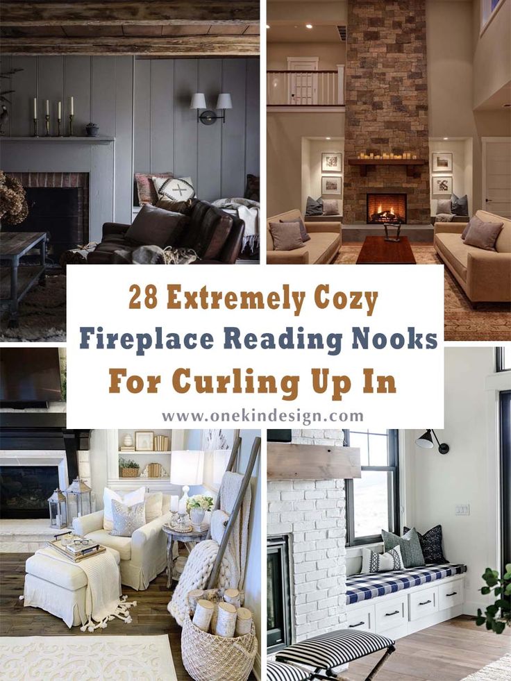 there are many fireplaces and couches in this living room with the words, 28 extremely cozy fireplace reading nooks for cuddling up in