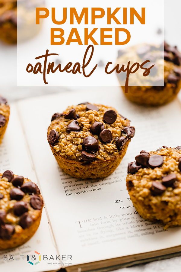 pumpkin baked oatmeal cups with chocolate chips on top and text overlay