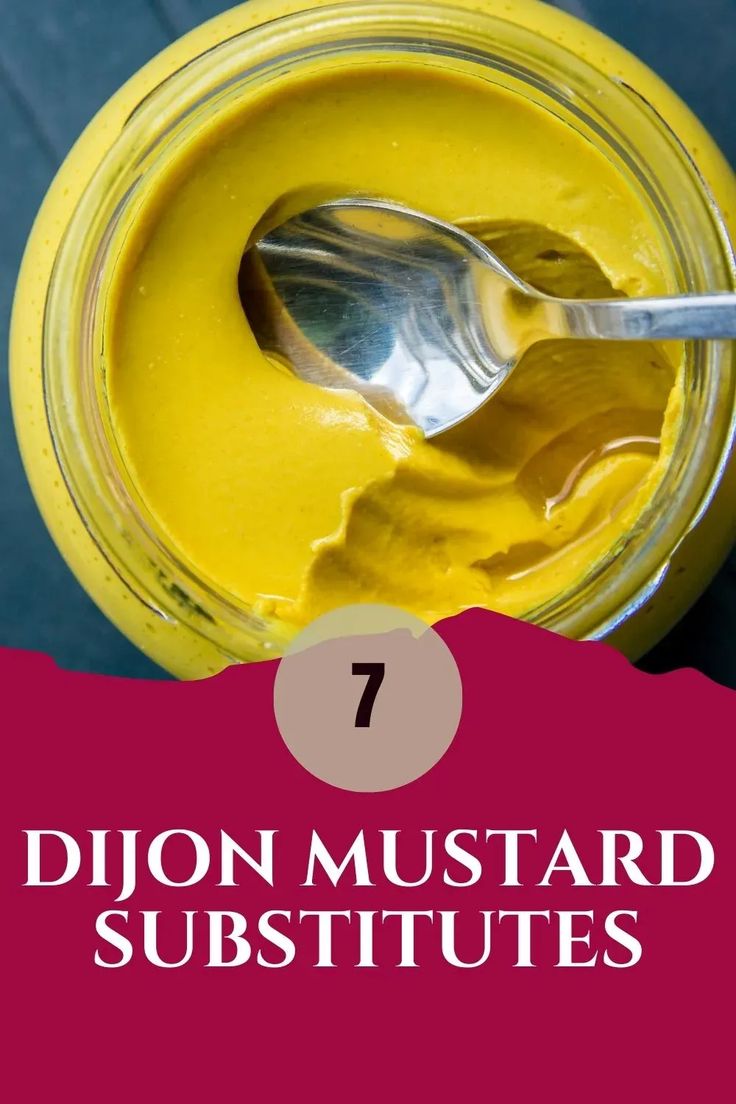 a spoon in a jar with the words, dijon mustard sustutes