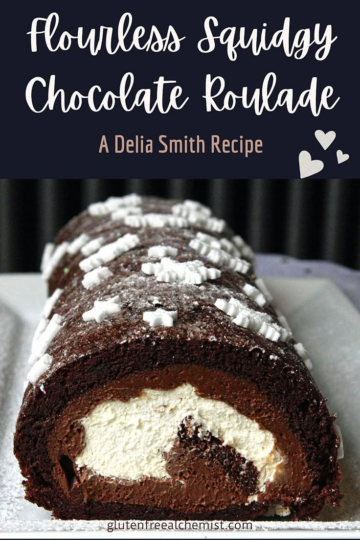 a chocolate roll with white frosting on top and the words, flourless sunday chocolate roulade