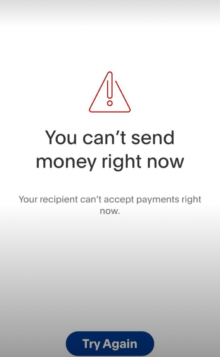 a sign that says, you can't send money right now your recipient can't accept payment right now