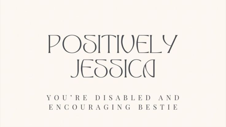 Positively Jessica