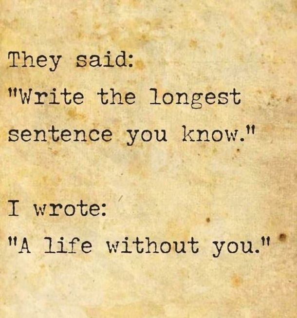 an old paper with the words, they said write the longest sentence you know i wrote