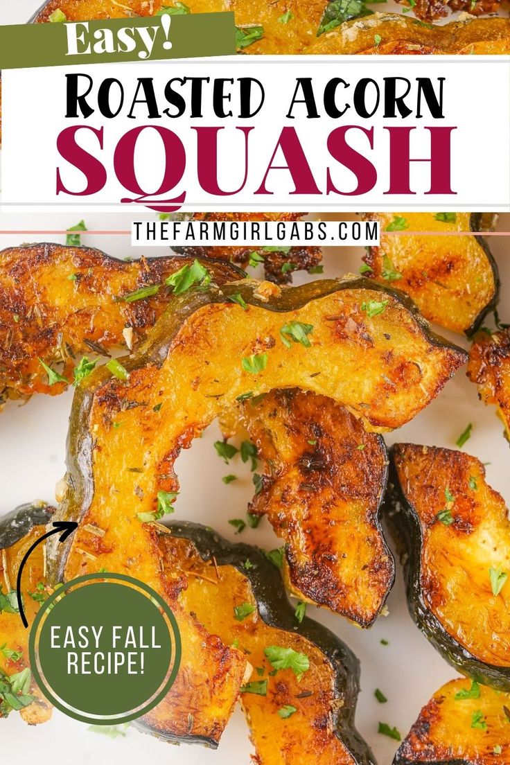 roasted acorn squash with parsley on top and text overlay reading easy roasted acorn squash