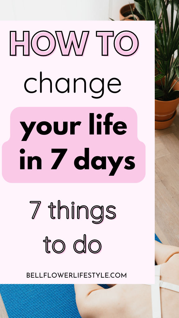 How to change your life in 7 days Change Your Schedule Change Your Life, 8 Things That Change Your Life In A Year, Easy Lifestyle Changes, If You Don't Like Your Life Change It, How To Change For The Better, Things To Do To Change Your Life, Changing Your Lifestyle, How To Document Your Life, How To Be Unrecognizable In A Week