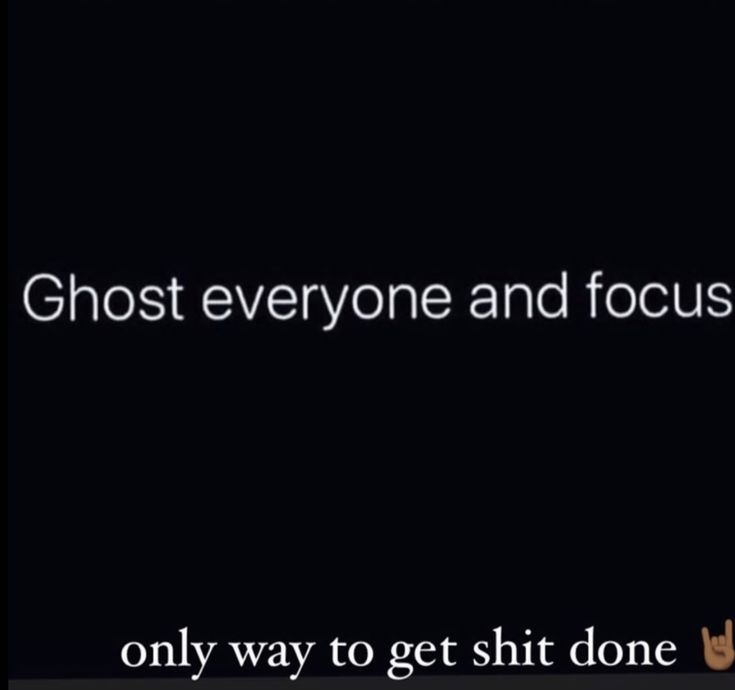 Ghost everyone and focus Ghosting Era Quotes, Me Ghosting Everyone, Ghosting Everyone Tweets, Time To Ghost Everyone Quotes, Ghosting Everyone Quote, Being Overworked Quotes, Ghost Everyone And Focus Quotes, Be A Ghost Quote, I’m Going Ghost Quotes