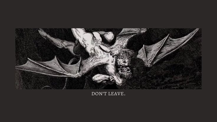 a black and white drawing of a bat with the words don't leave