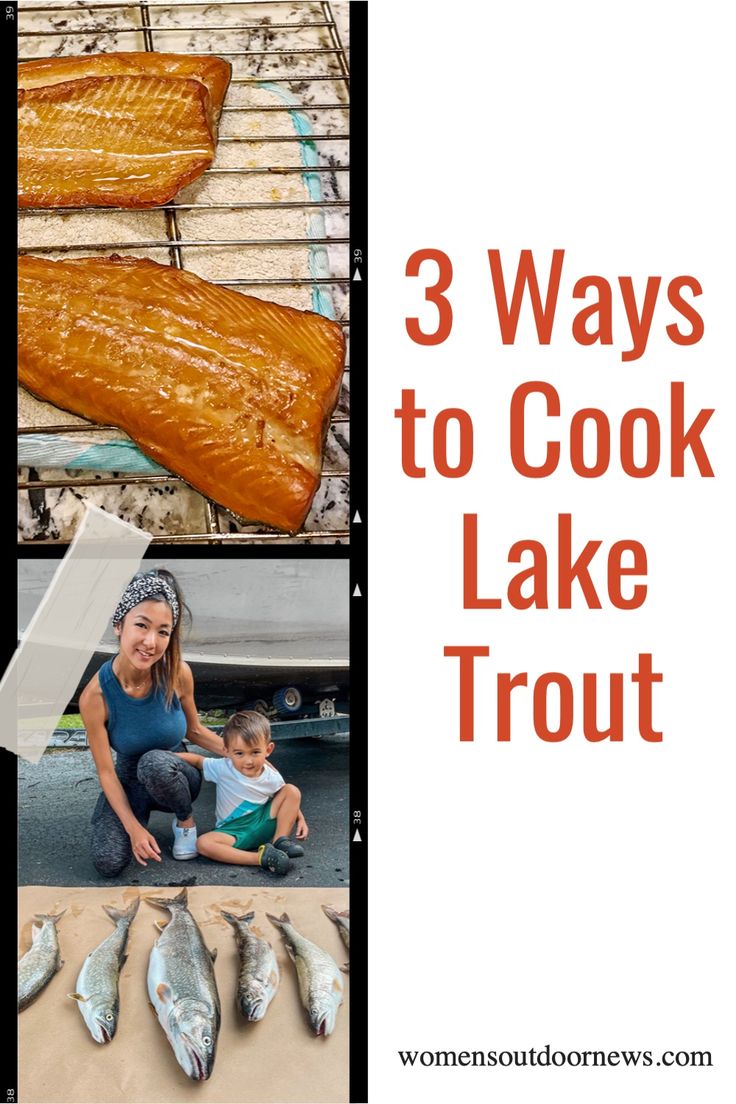 three pictures with the words 3 ways to cook lake trout on them and an image of two