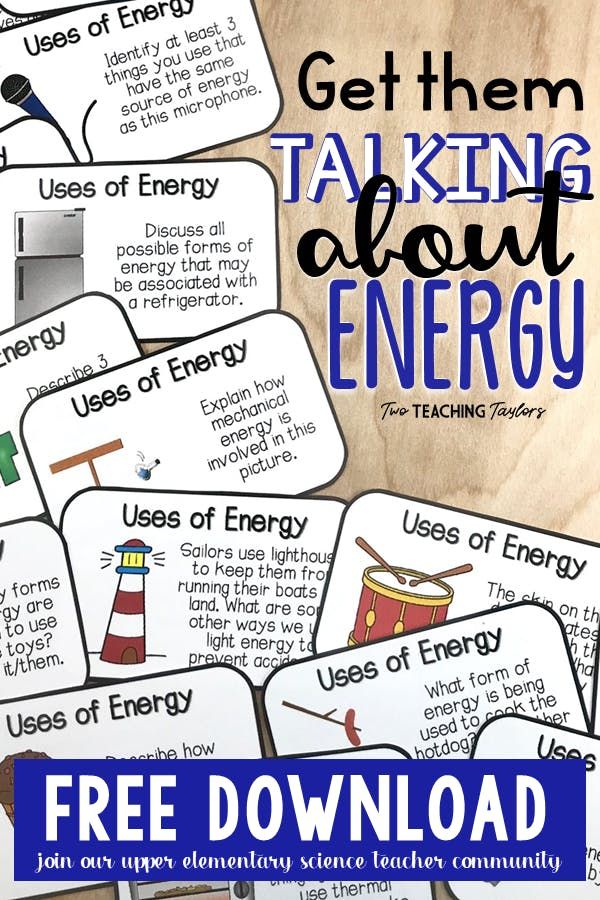 the free energy task cards with text that reads get them talking about energy, use of energy and use of energy