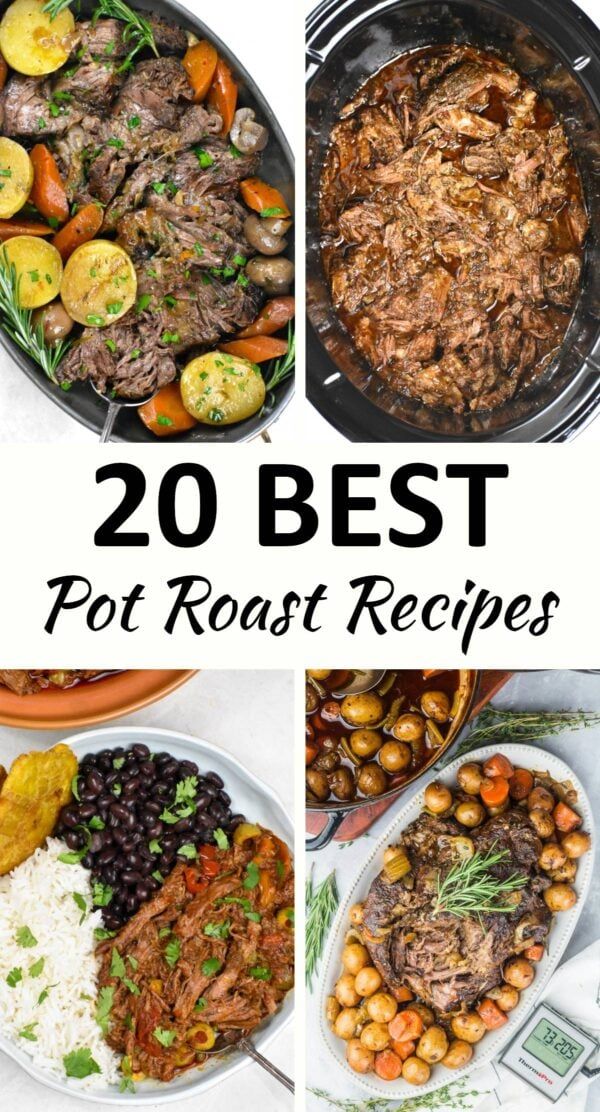 the top 20 best pot roast recipes on this list are easy to make and delicious