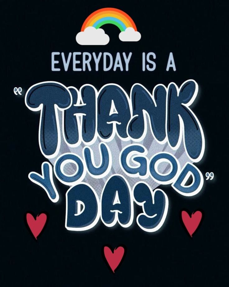 an image of a thank you god day message