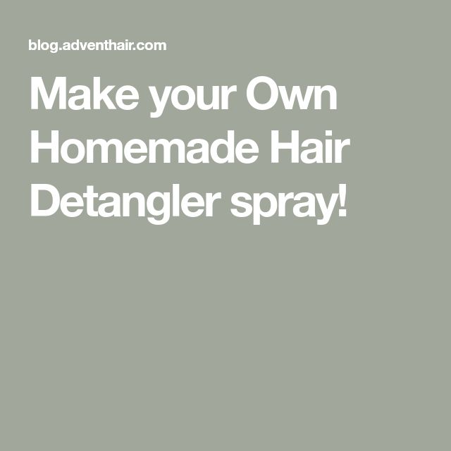 Make your Own Homemade Hair Detangler spray! Diy Detangler Spray, Homemade Hair Detangler, Diy Detangler, Natural Hair Detangler, Hair Detangler Spray, Diy Natural Hair, Diy Haircare, Natural Hair Diy, Increase Hair Growth