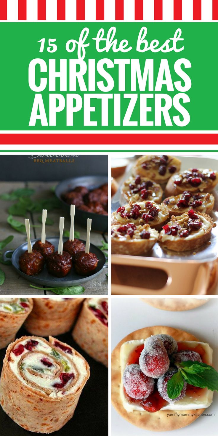 christmas appetizers with text overlay that reads 15 of the best christmas appetizers