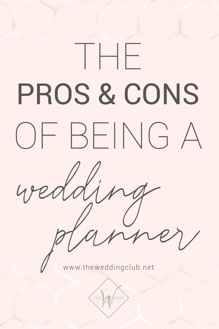 the pros and cons of being a wedding planner, with text overlay