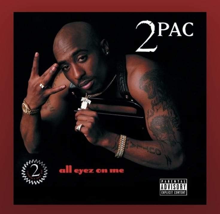 the cover art for 2pac's album, all eyes on me