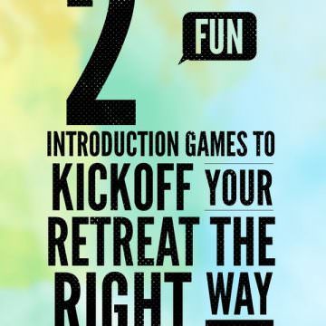 an image of a poster with the words, 2 fun games to kick off your retreat the right way