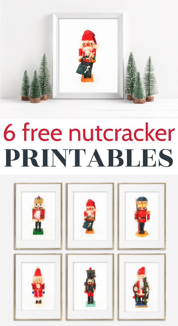 six free nutcracker printables for christmas