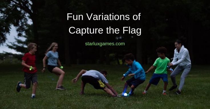 four children playing with a glowing object in the grass while adults watch and text reads fun variations of capture the flag