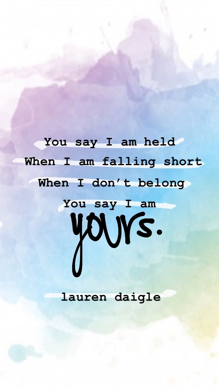 the quote you say i am held when i am falling short when i don't belong