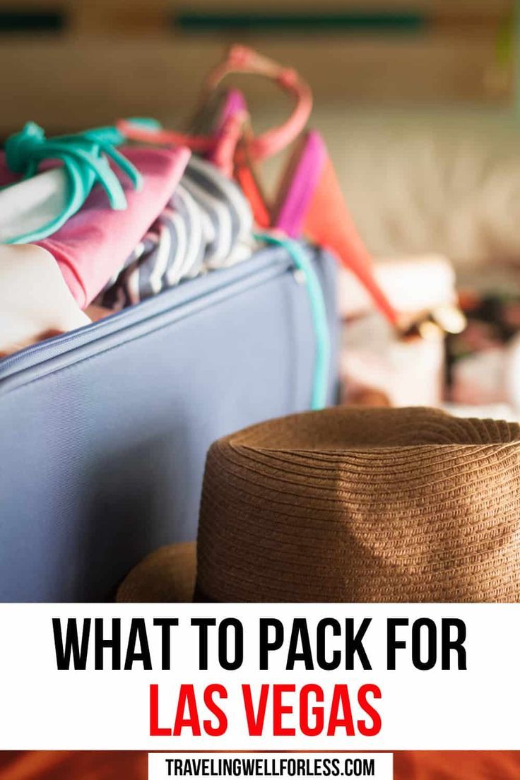 what to pack for las vegas with the title overlay that reads, what to pack for las vegas