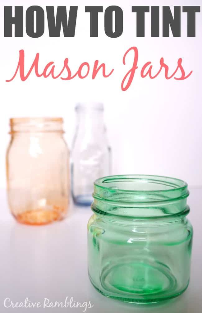 mason jars with text overlay how to tint mason jars