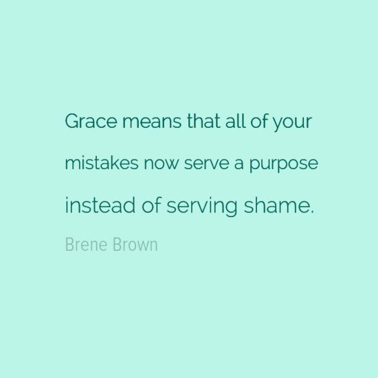 a quote on grace means that all of your wishes now serve a purpose instead of serving shame