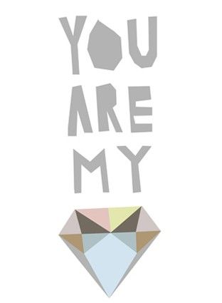 the words you are my on top of a diamond