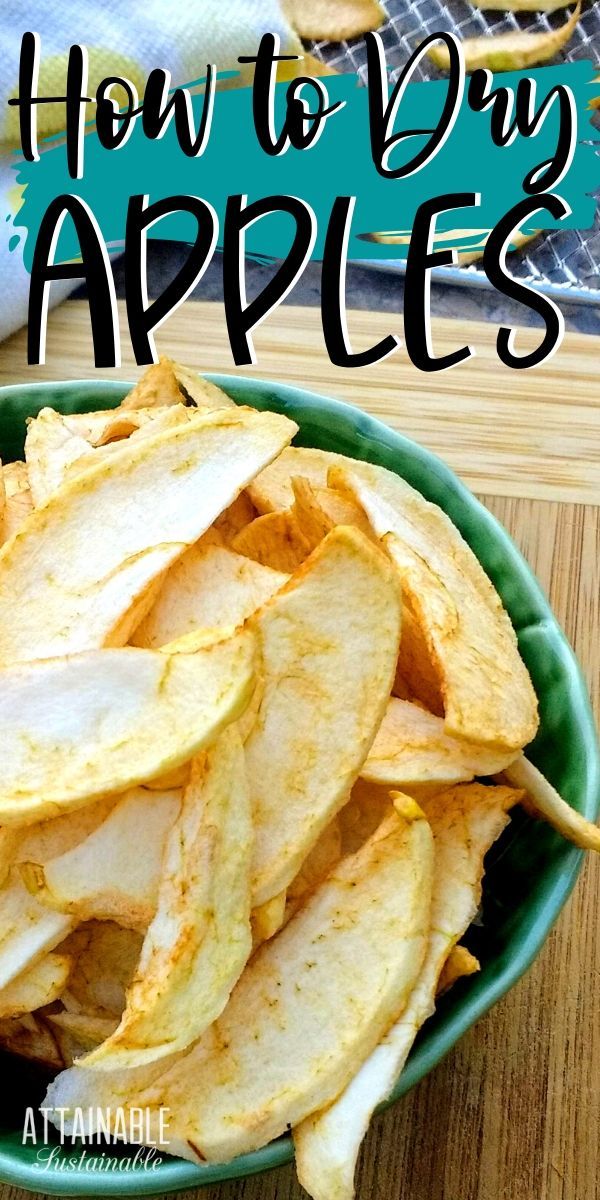 an image of how to dry apples in a bowl with the title overlay above it