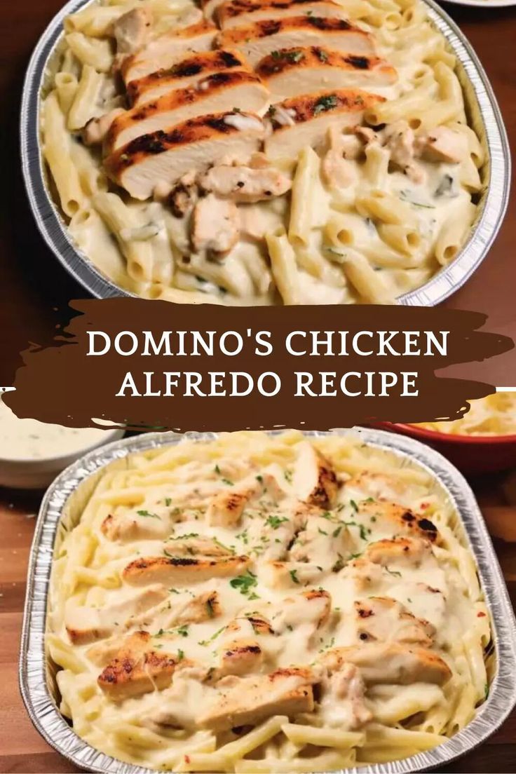 two pans filled with chicken alfredo next to each other