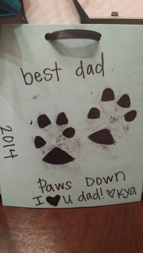 a sign that says, best dad paws down i'd daddy kaya on it