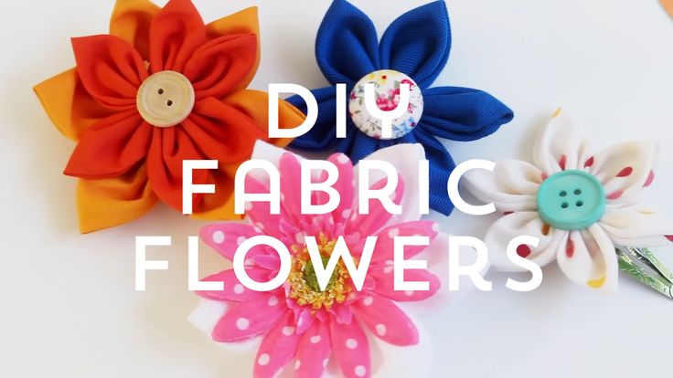 four different types of fabric flowers with the words diy fabric flowers