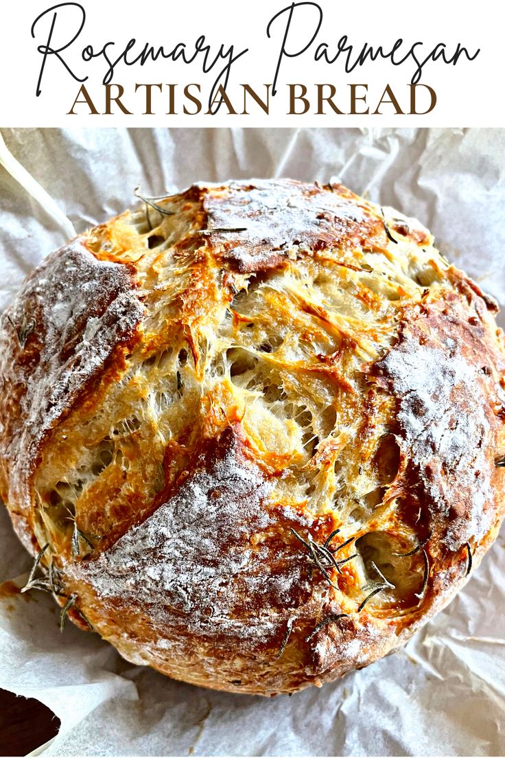 an artisan bread with rosemary on top and text overlay that reads rosemary parmesan artisan bread