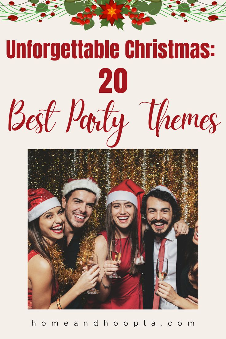 christmas party photo booth with the text, unforgettable christmas 20 best party themes