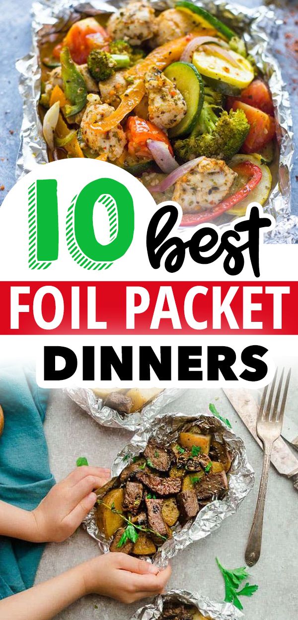 the top 10 best foil packet dinners